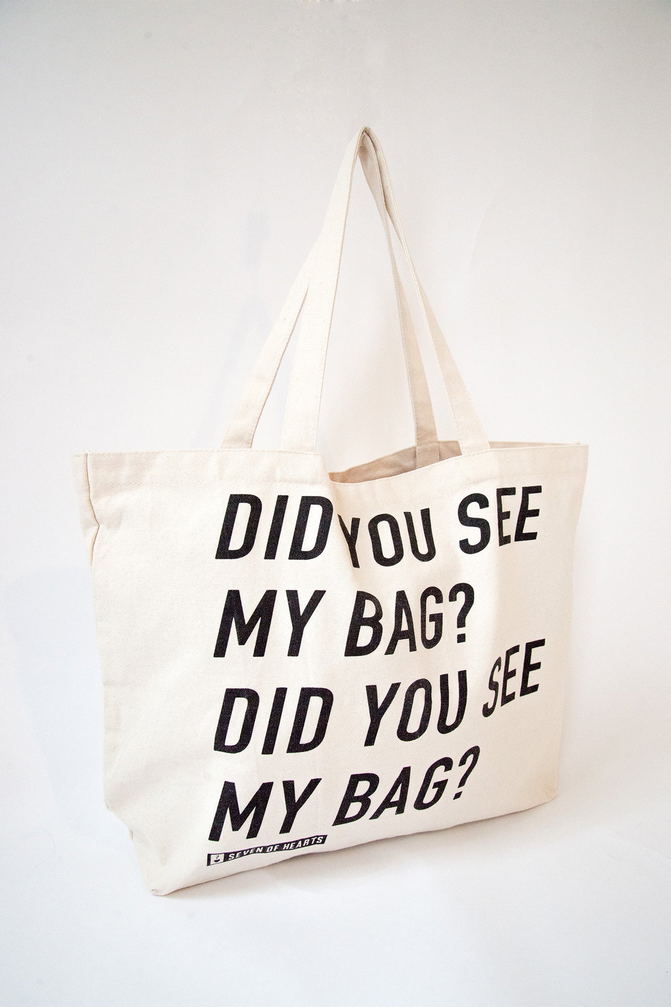 Large Did You See My Bag? Canvas Tote